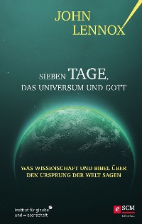 Cover Sieben Tage, das Universum und Gott