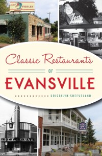 Cover Classic Restaurants of Evansville