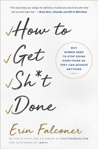 Cover How to Get Sh*t Done