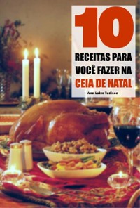 Cover 10 Receitas para você fazer na ceia de Natal