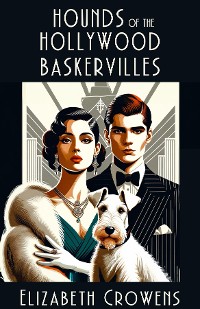 Cover Hounds of the Hollywood Baskervilles