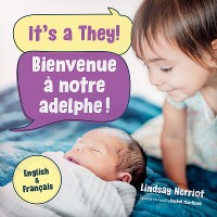 Cover It’s a They! / Bienvenue à notre adelphe!
