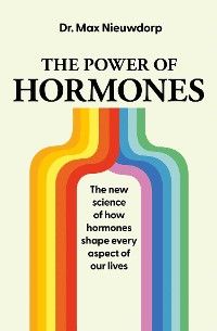 Cover The Power of Hormones