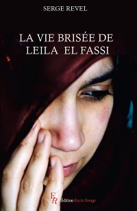 Cover La vie brisée de Leila el Fassi