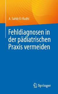 Cover Fehldiagnosen in der pädiatrischen Praxis vermeiden