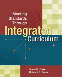 Cover Meeting Standards Through Integrated Curriculum