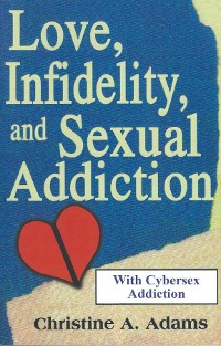 Cover Love, Infidelity, and Sexual Addiction