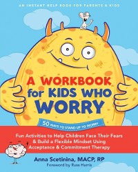 Cover Workbook for Kids Who Worry