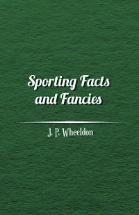 Cover Sporting Facts and Fancies