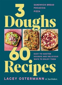 Cover 3 Doughs, 60 Recipes