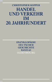 Cover Handel und Verkehr im 20. Jahrhundert