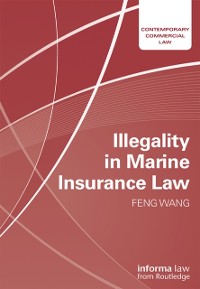 Cover Illegality in Marine Insurance Law
