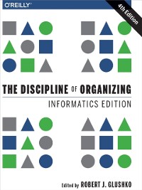 Cover Discipline of Organizing: Informatics Edition