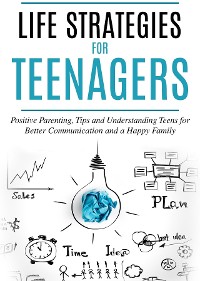 Cover Life Strategies for Teenagers