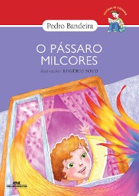 Cover O pássaro milcores