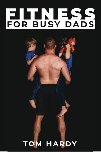 Cover Fitness for Busy Dads