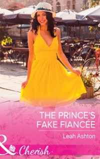 Cover Prince's Fake Fiancee (Mills & Boon Cherish)