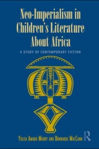 Cover Neo-Imperialism in Children's Literature About Africa