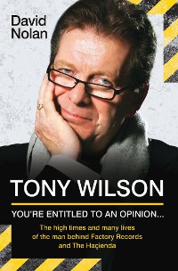 Cover Tony Wilson - You're Entitled to an Opinion But. . .