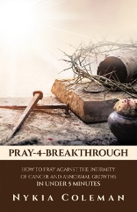 Cover PRAY-4-BREAKTHROUGH