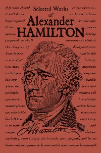 Cover Selected Works of Alexander Hamilton