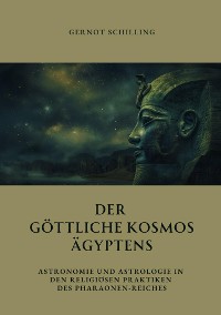 Cover Der göttliche  Kosmos Ägyptens