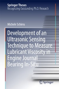 Cover Development of an Ultrasonic Sensing Technique to Measure Lubricant Viscosity in Engine Journal Bearing In-Situ