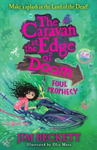 Cover Caravan at the Edge of Doom: Foul Prophecy