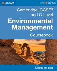 Cover Cambridge IGCSE(R) and O Level Environmental Management Coursebook Digital Edition