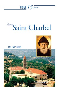 Cover Prier 15 jours avec saint Charbel