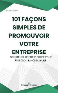 Cover 101 façons simples de promouvoir votre entreprise