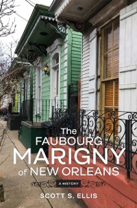 Cover Faubourg Marigny of New Orleans