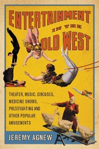 Cover Entertainment in the Old West