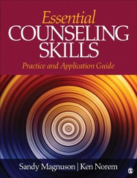 Cover Essential Counseling Skills : Practice and Application Guide