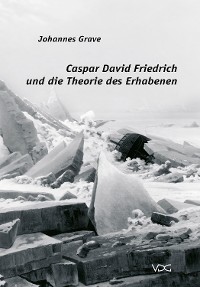 Cover Caspar David Friedrich und die Theorie des Erhabenen