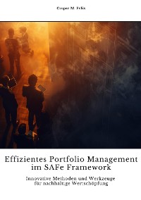 Cover Effizientes Portfolio  Management im SAFe Framework