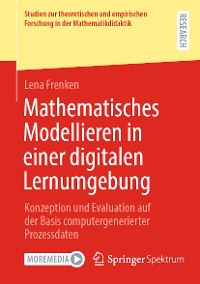 Cover Mathematisches Modellieren in einer digitalen Lernumgebung