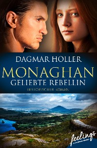 Cover Monaghan: Geliebte Rebellin