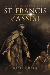Cover A Month of Prayer with St. Francis of Assisi