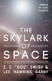 Cover The Skylark of Space