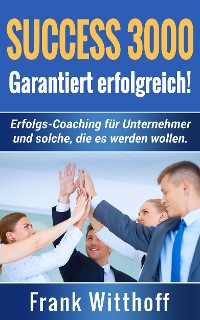 Cover Success 3000: Garantiert erfolgreich!