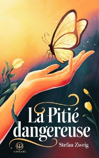 Cover Stefan Zweig - La Pitié dangereuse