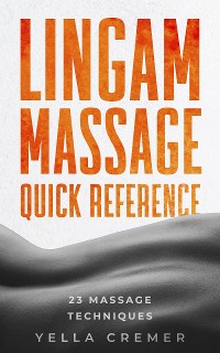 Cover Lingam Massage Quick Reference