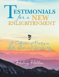 Cover Testimonials for a New Enlightenment