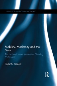Cover Mobility, Modernity and the Slum