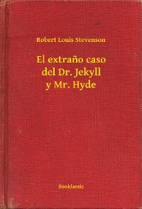Cover El extraño caso del Dr. Jekyll y Mr. Hyde