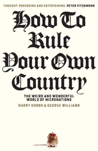 Cover How To Rule Your Own Country