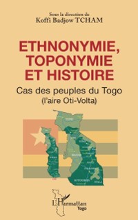 Cover Ethnonymie, toponymie et histoire