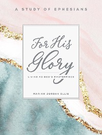 Cover For His Glory - Women's Bible Study Participant Workbook
