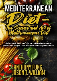 Cover Mediterranean Diet - The Science and Art of Mediterranean Diet
